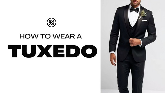 How to wear a Tuxedo?